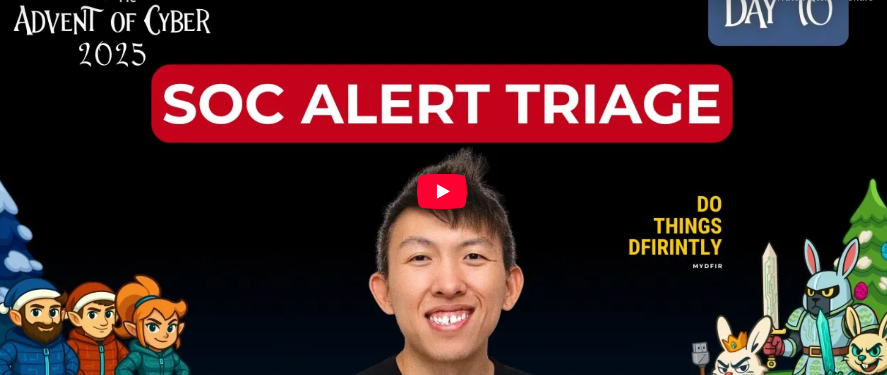 TryHackMe | Advent of Cyber – Day 10: SOC Alert Triaging – Tinsel Triage